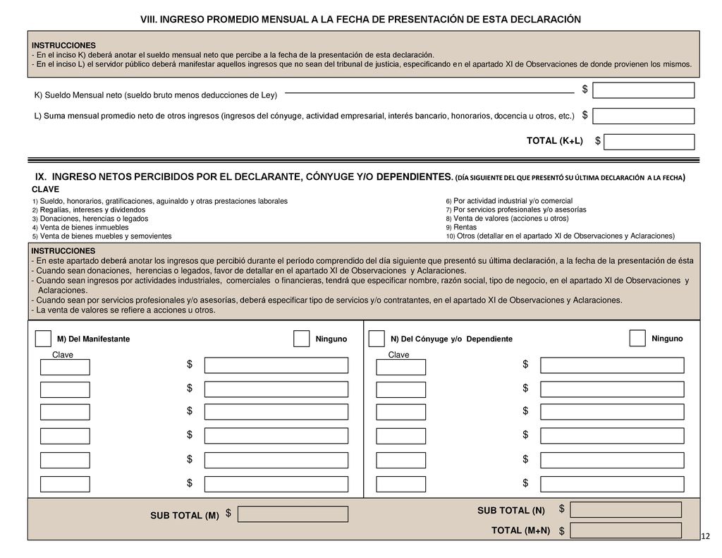 VIII. INGRESO PROMEDIO MENSUAL A LA FECHA DE PRESENTACIÓN DE ESTA DECLARACIÓN