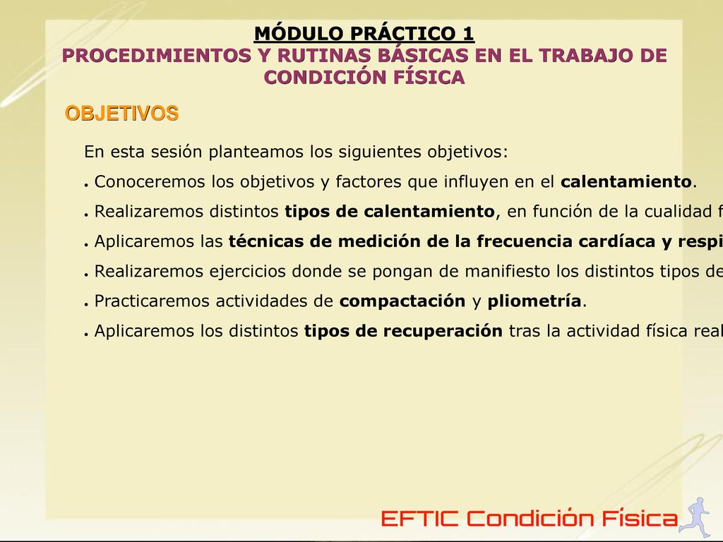 PROCEDIMIENTOS Y RUTINAS BÁSICAS EN EL TRABAJO DE CONDICIÓN FÍSICA