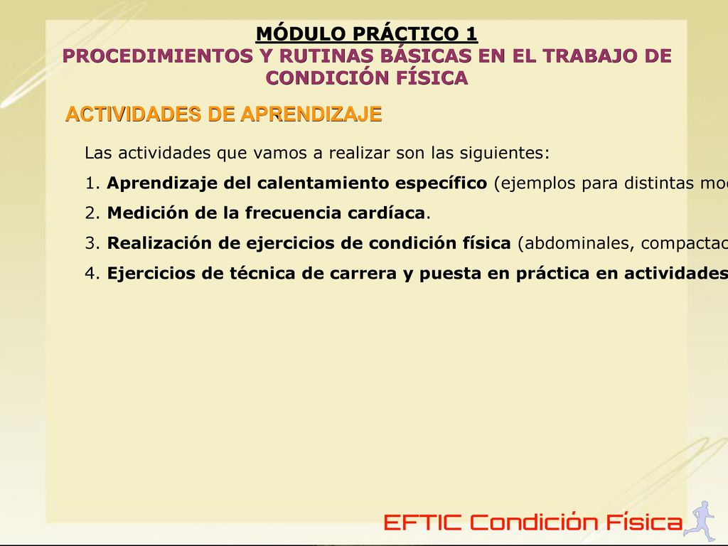 PROCEDIMIENTOS Y RUTINAS BÁSICAS EN EL TRABAJO DE CONDICIÓN FÍSICA