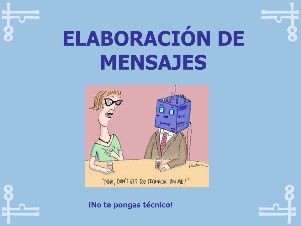 ELABORACIÓN DE MENSAJES