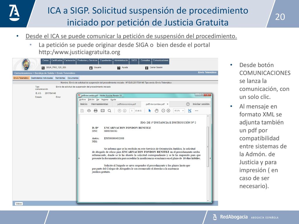 ICA a SIGP. Solicitud suspensión de procedimiento iniciado por petición de Justicia Gratuita