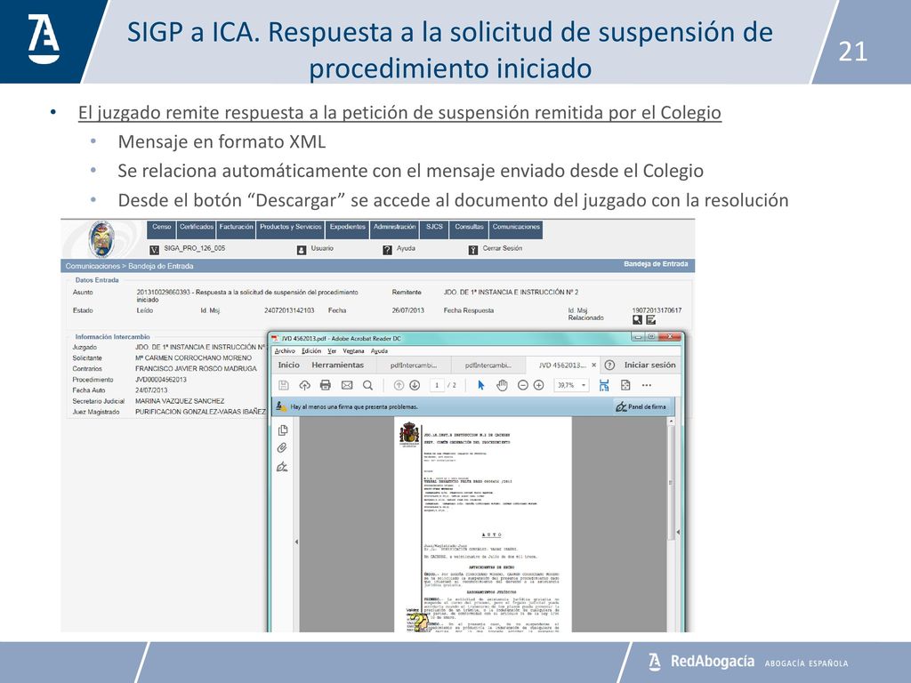 SIGP a ICA. Respuesta a la solicitud de suspensión de procedimiento iniciado