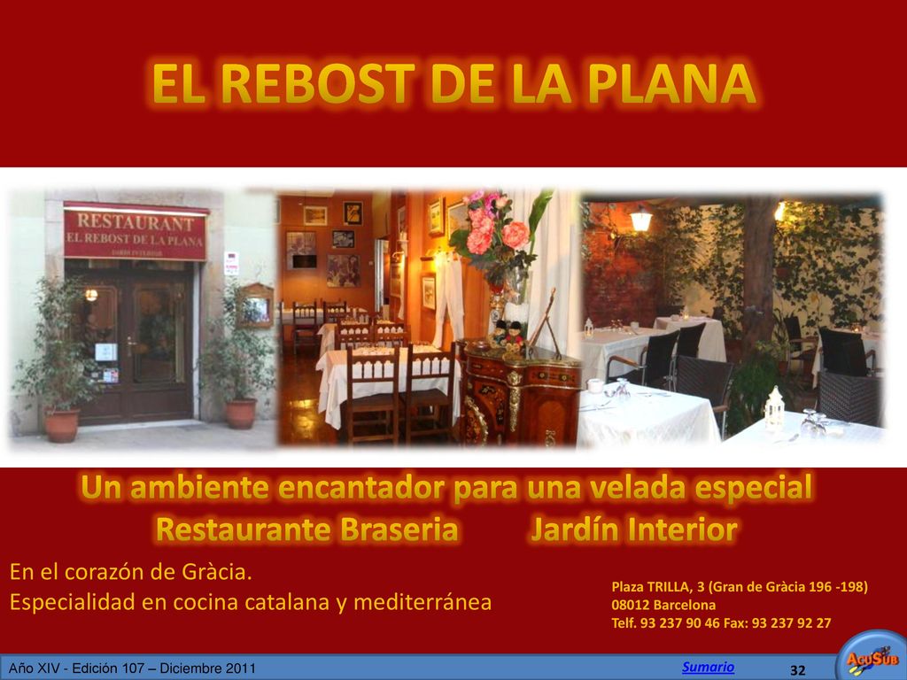 EL REBOST DE LA PLANA Un ambiente encantador para una velada especial