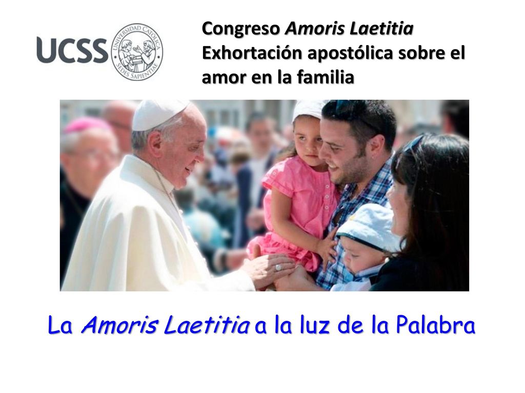La Amoris Laetitia a la luz de la Palabra