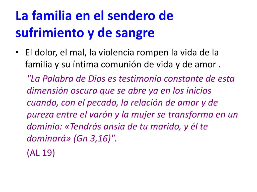 La familia en el sendero de sufrimiento y de sangre