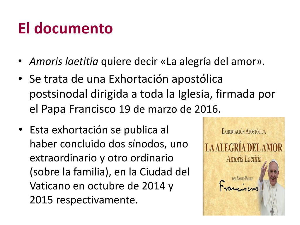 El documento Amoris laetitia quiere decir «La alegría del amor».