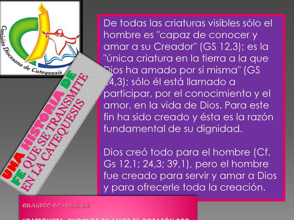 UNA HISTORIA DE FE QUE SE TRANSMITE EN LA CATEQUESIS