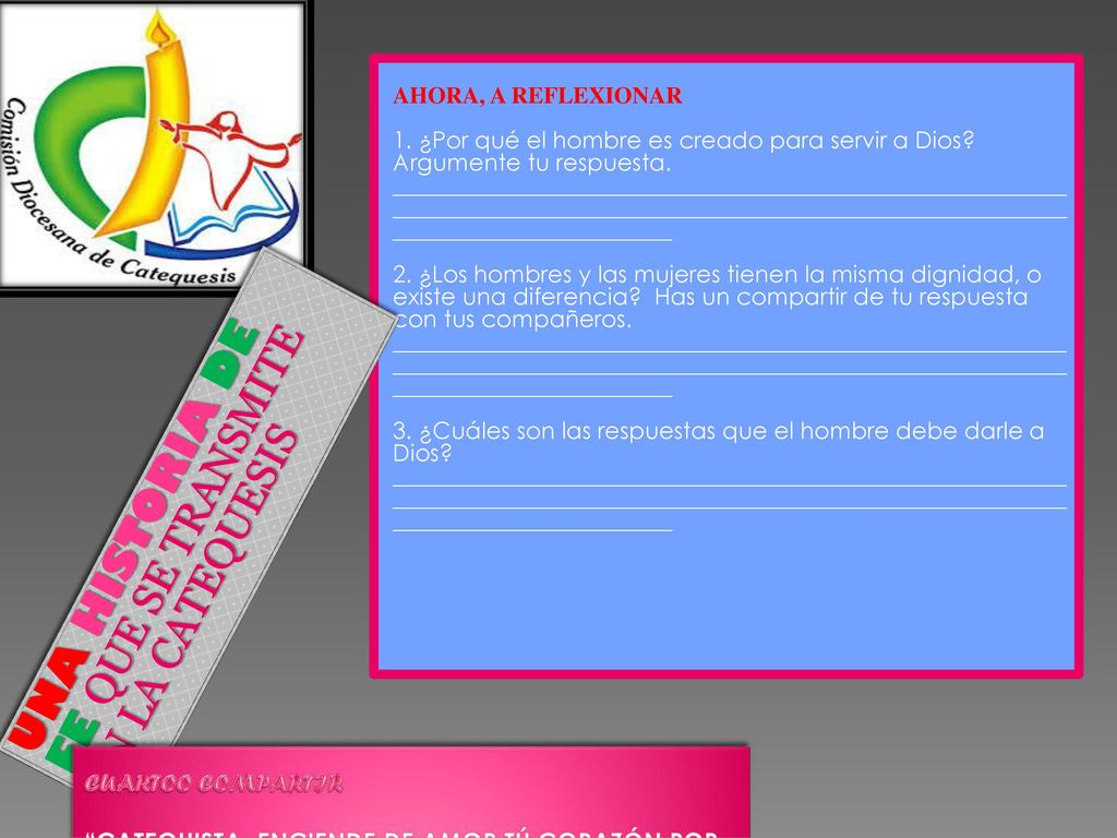 UNA HISTORIA DE FE QUE SE TRANSMITE EN LA CATEQUESIS
