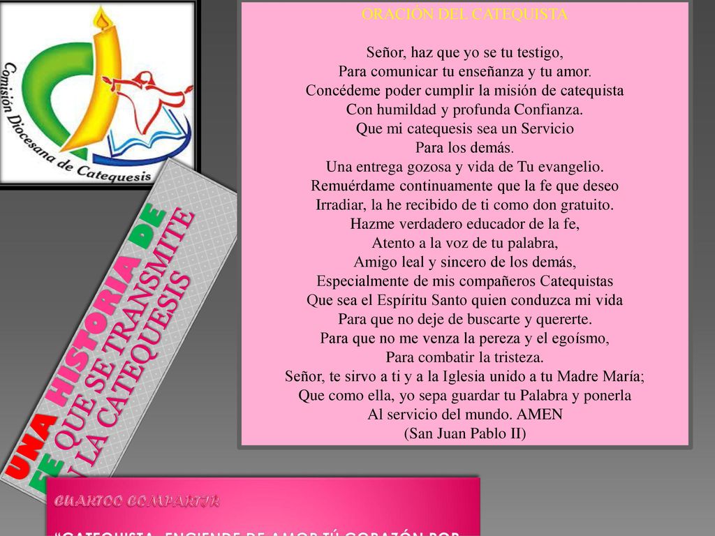 UNA HISTORIA DE FE QUE SE TRANSMITE EN LA CATEQUESIS