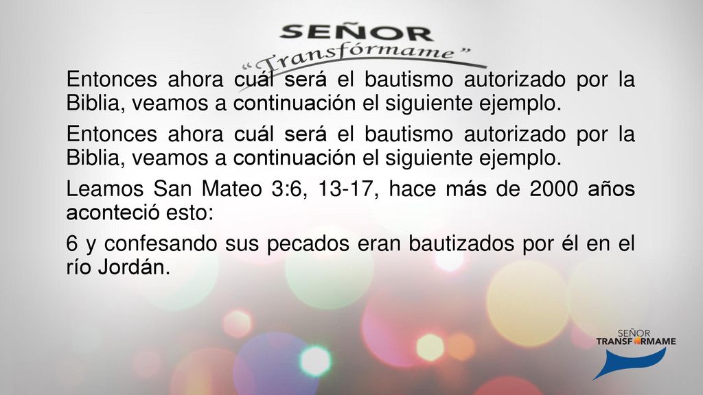 Entonces ahora cuál será el bautismo autorizado por la Biblia, veamos a continuación el siguiente ejemplo.