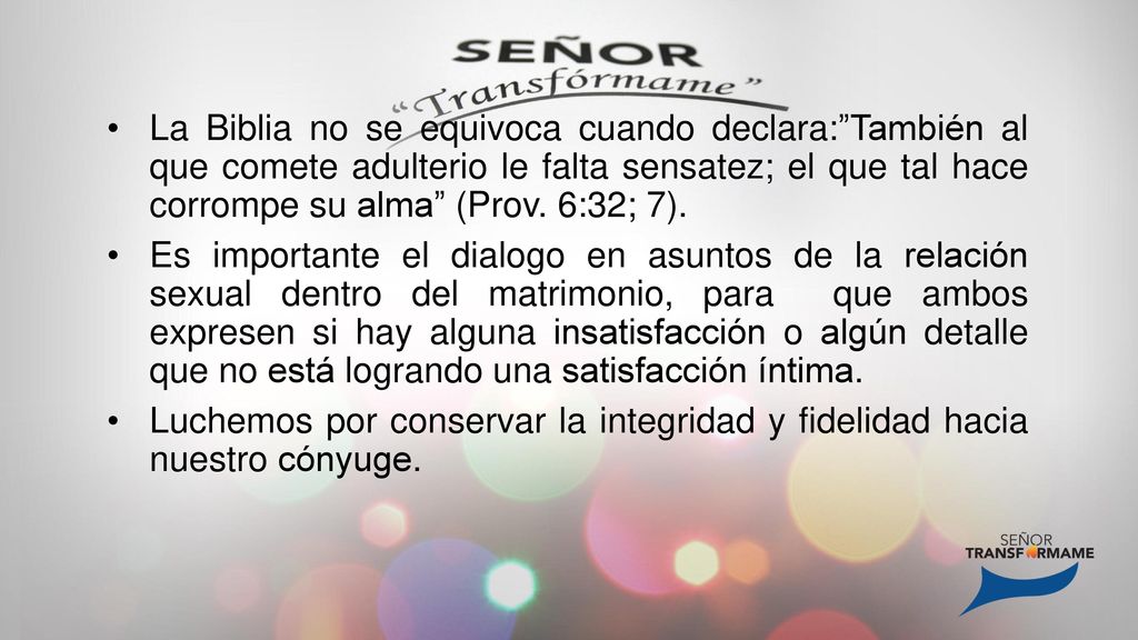La Biblia no se equivoca cuando declara: También al que comete adulterio le falta sensatez; el que tal hace corrompe su alma (Prov. 6:32; 7).