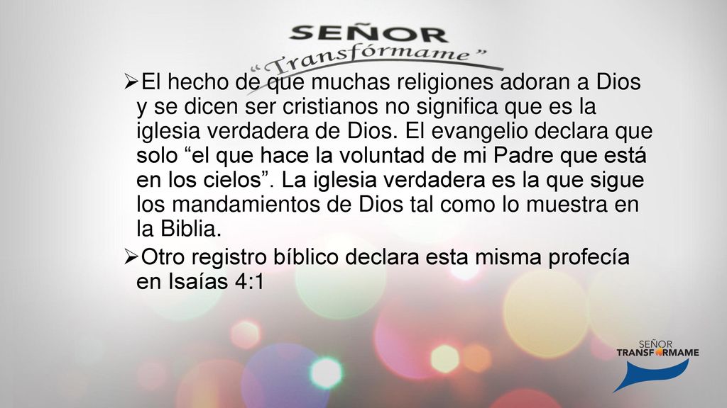 El hecho de que muchas religiones adoran a Dios y se dicen ser cristianos no significa que es la iglesia verdadera de Dios. El evangelio declara que solo el que hace la voluntad de mi Padre que está en los cielos . La iglesia verdadera es la que sigue los mandamientos de Dios tal como lo muestra en la Biblia.