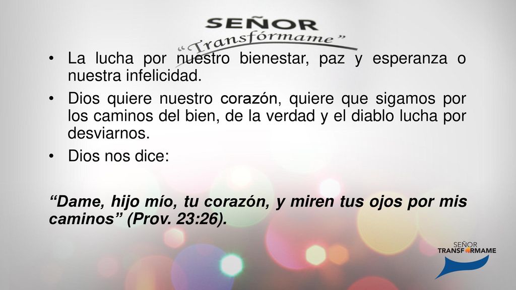 La lucha por nuestro bienestar, paz y esperanza o nuestra infelicidad.