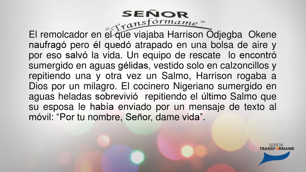 El remolcador en el que viajaba Harrison Odjegba Okene naufragó pero él quedó atrapado en una bolsa de aire y por eso salvó la vida.