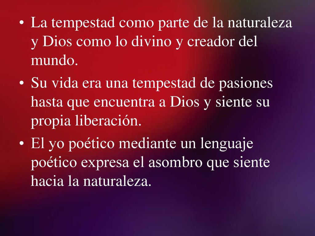 La tempestad como parte de la naturaleza y Dios como lo divino y creador del mundo.