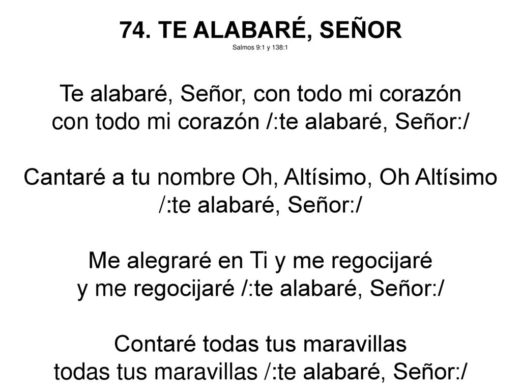 Te alabaré, Señor, con todo mi corazón