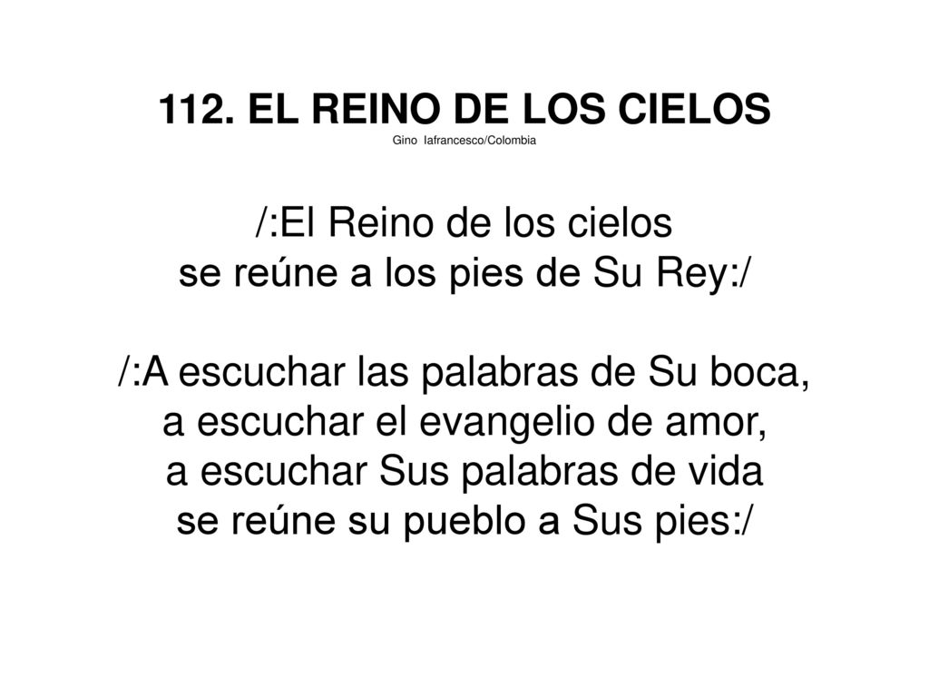 /:El Reino de los cielos se reúne a los pies de Su Rey:/