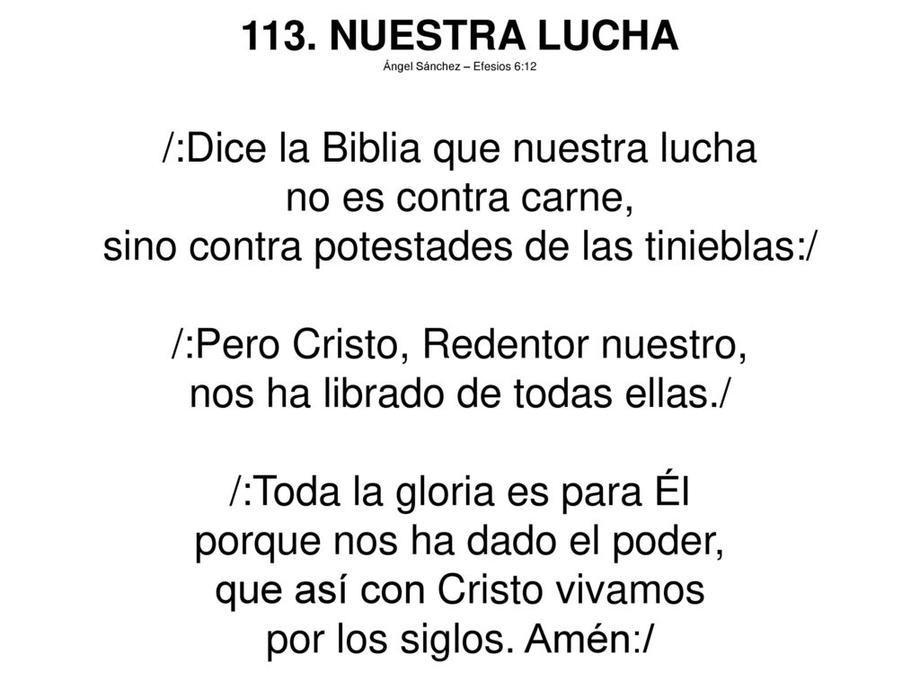 /:Dice la Biblia que nuestra lucha no es contra carne,