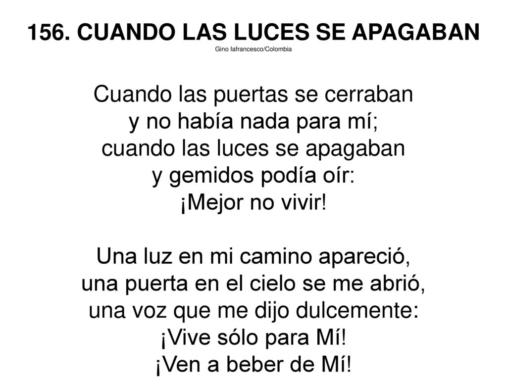 156. CUANDO LAS LUCES SE APAGABAN Cuando las puertas se cerraban