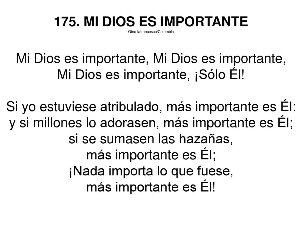 Mi Dios es importante, Mi Dios es importante,