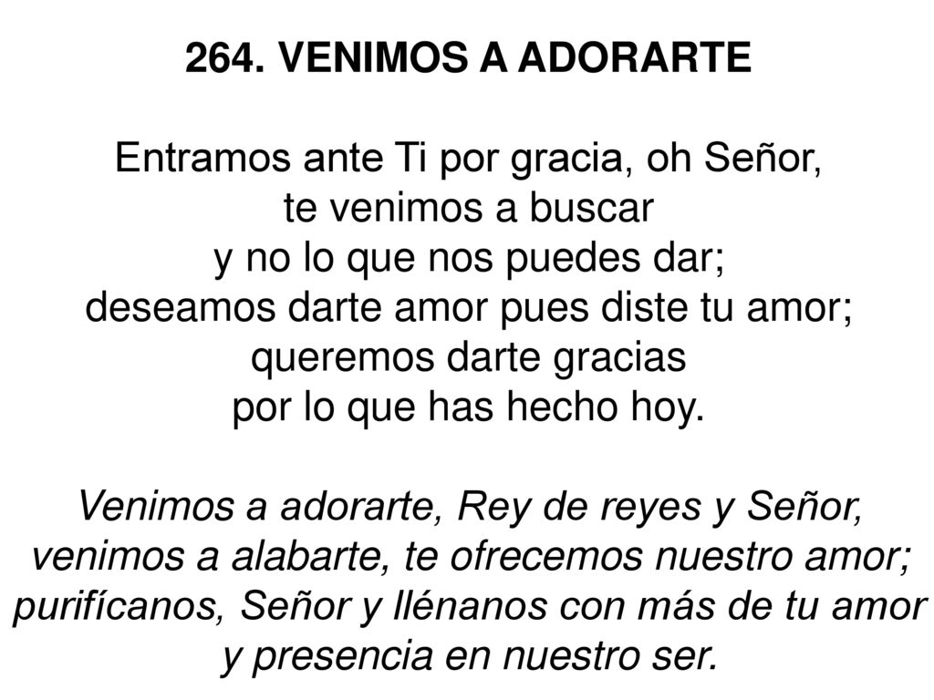 Entramos ante Ti por gracia, oh Señor, te venimos a buscar