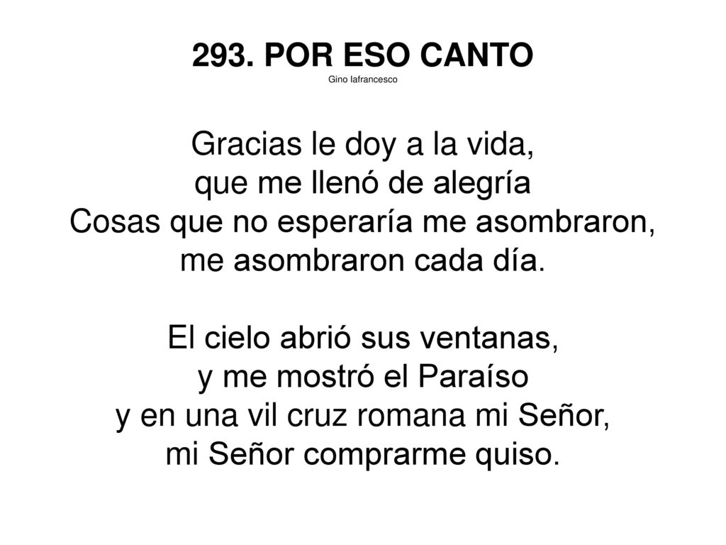 Cosas que no esperaría me asombraron, me asombraron cada día.