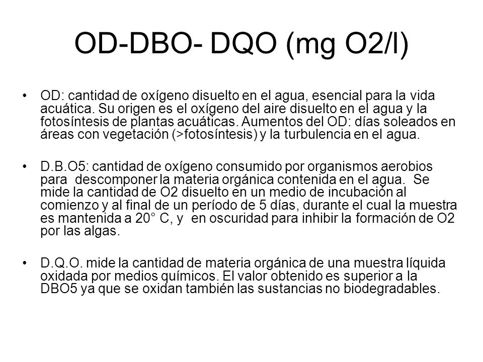 OD-DBO- DQO (mg O2/l)