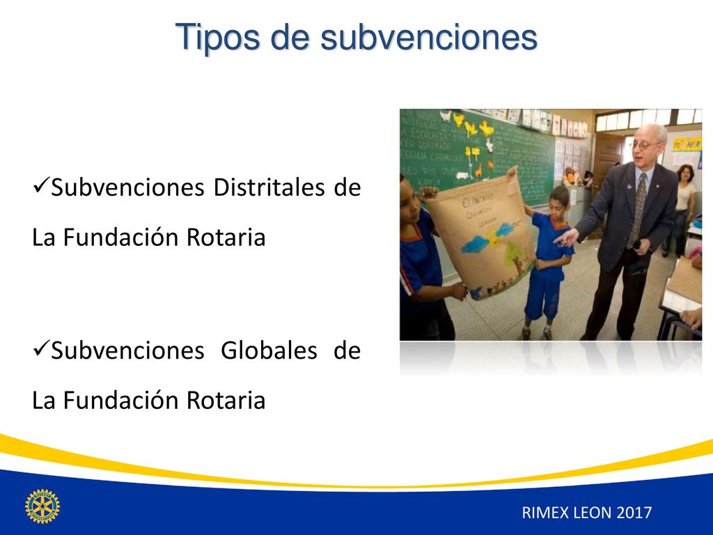 Tipos de subvenciones Subvenciones Distritales de La Fundación Rotaria