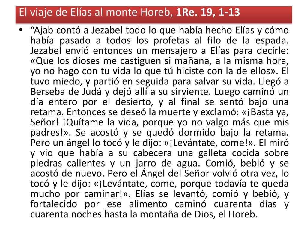 El viaje de Elías al monte Horeb, 1Re. 19, 1-13