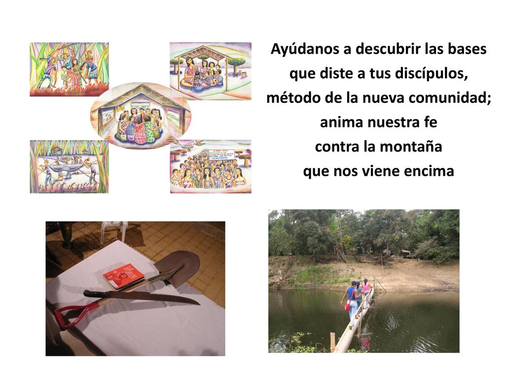 Ayúdanos a descubrir las bases que diste a tus discípulos,