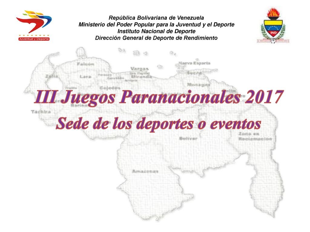 III Juegos Paranacionales 2017 Sede de los deportes o eventos