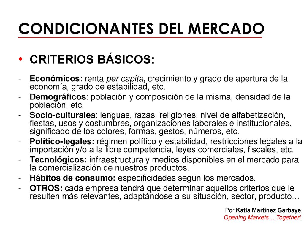 CONDICIONANTES DEL MERCADO