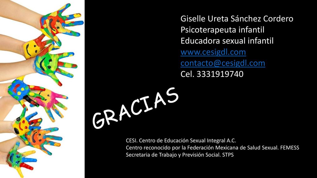 GRACIAS Giselle Ureta Sánchez Cordero Psicoterapeuta infantil