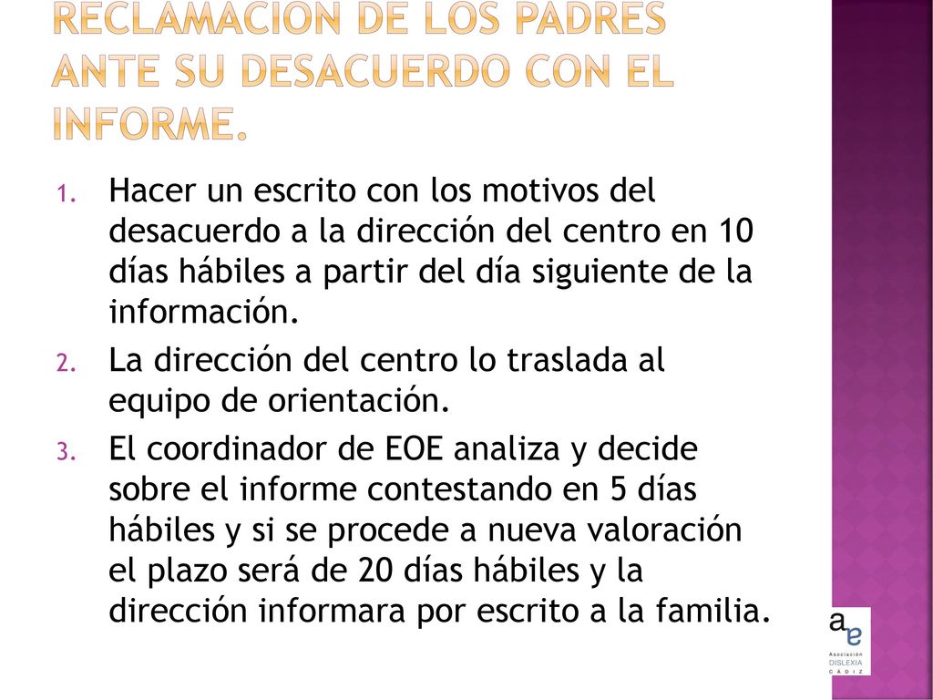 Reclamación de los padres ante su desacuerdo con el informe.