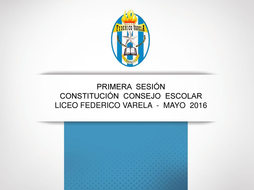 Primera Sesión Constitución Consejo Escolar Liceo Federico Varela - Mayo 2016