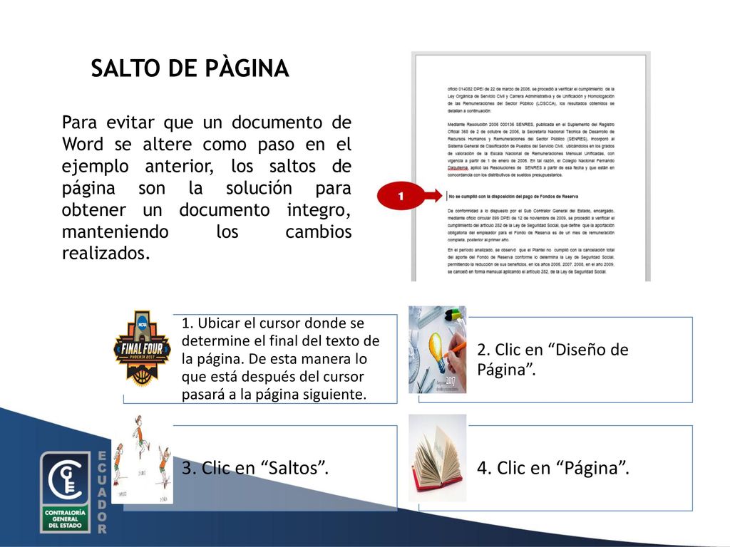 SALTO DE PÀGINA 4. Clic en Página . 3. Clic en Saltos .