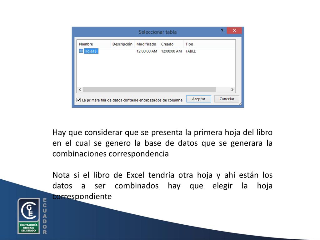 Hay que considerar que se presenta la primera hoja del libro en el cual se genero la base de datos que se generara la combinaciones correspondencia