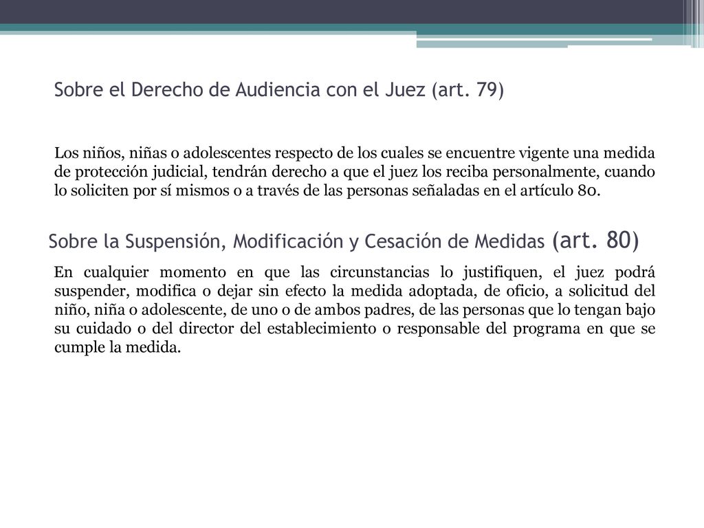 Sobre la Suspensión, Modificación y Cesación de Medidas (art. 80)