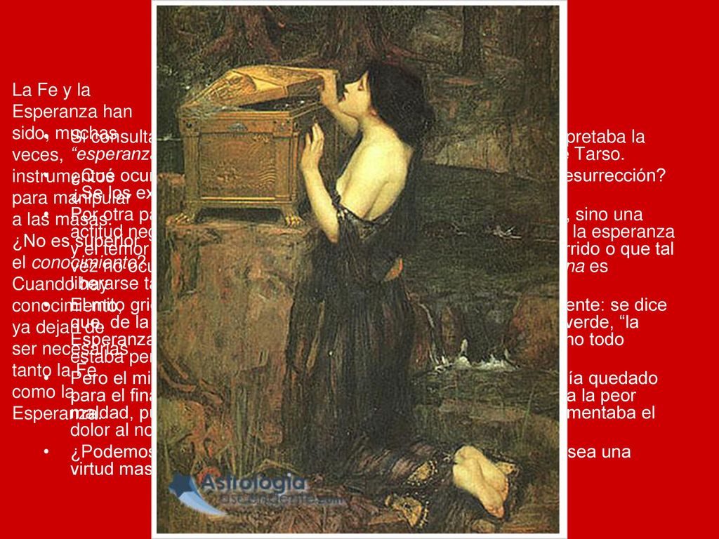 La Esperanza La Fe y la Esperanza han sido, muchas veces, instrumentos