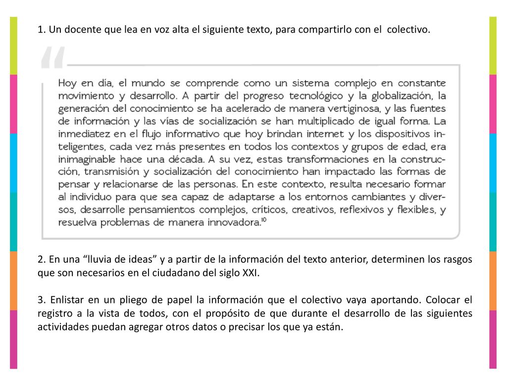 1. Un docente que lea en voz alta el siguiente texto, para compartirlo con el colectivo.