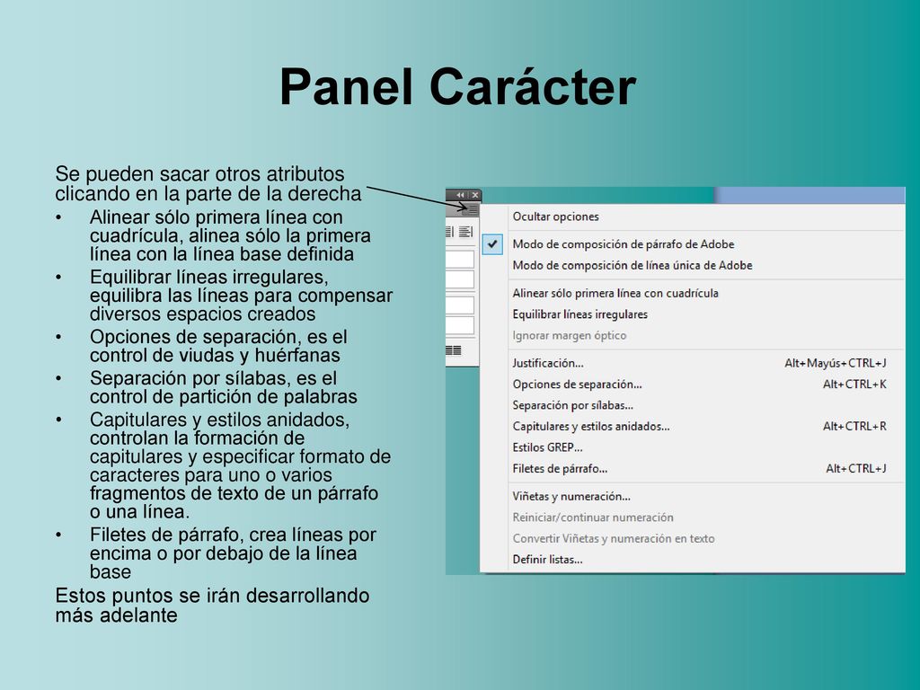 Panel Carácter Se pueden sacar otros atributos clicando en la parte de la derecha.