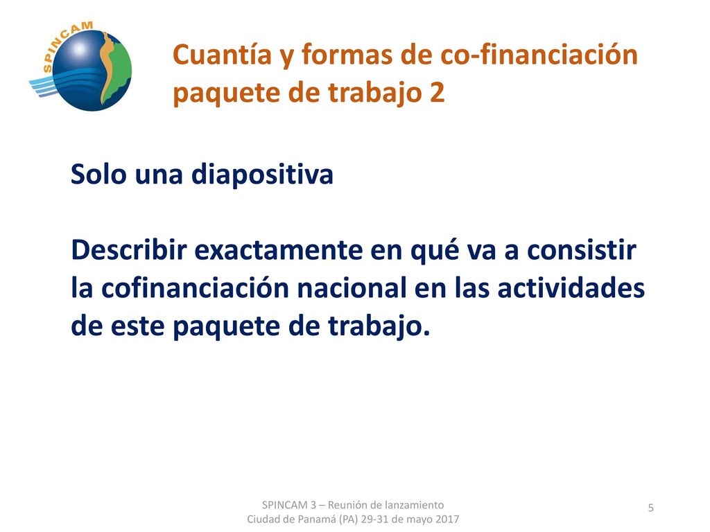 Cuantía y formas de co-financiación paquete de trabajo 2