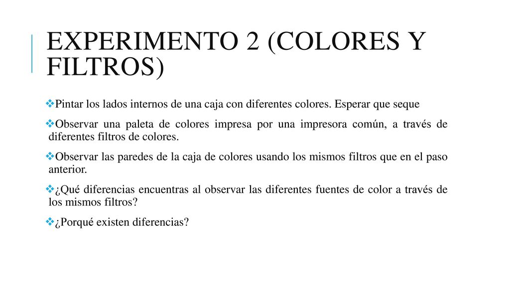 Experimento 2 (Colores y filtros)