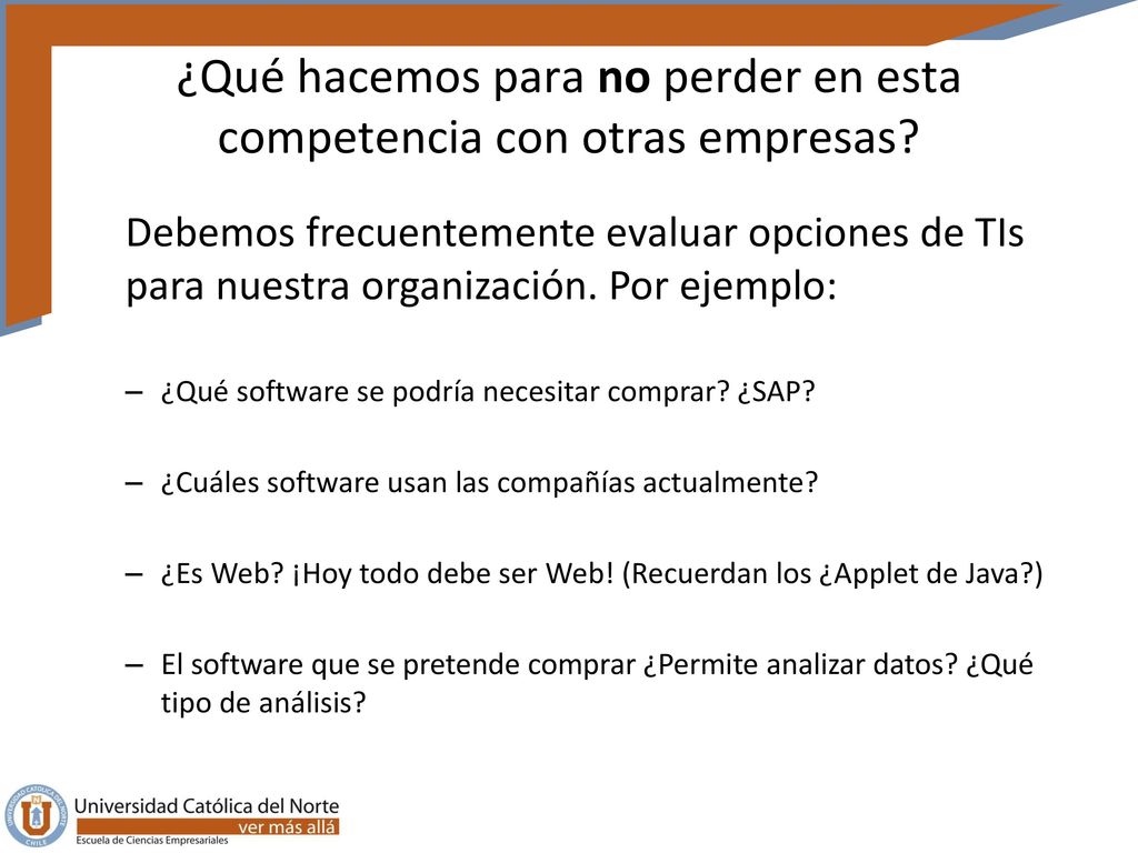 ¿Qué hacemos para no perder en esta competencia con otras empresas