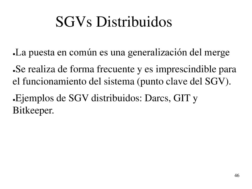 SGVs Distribuidos La puesta en común es una generalización del merge
