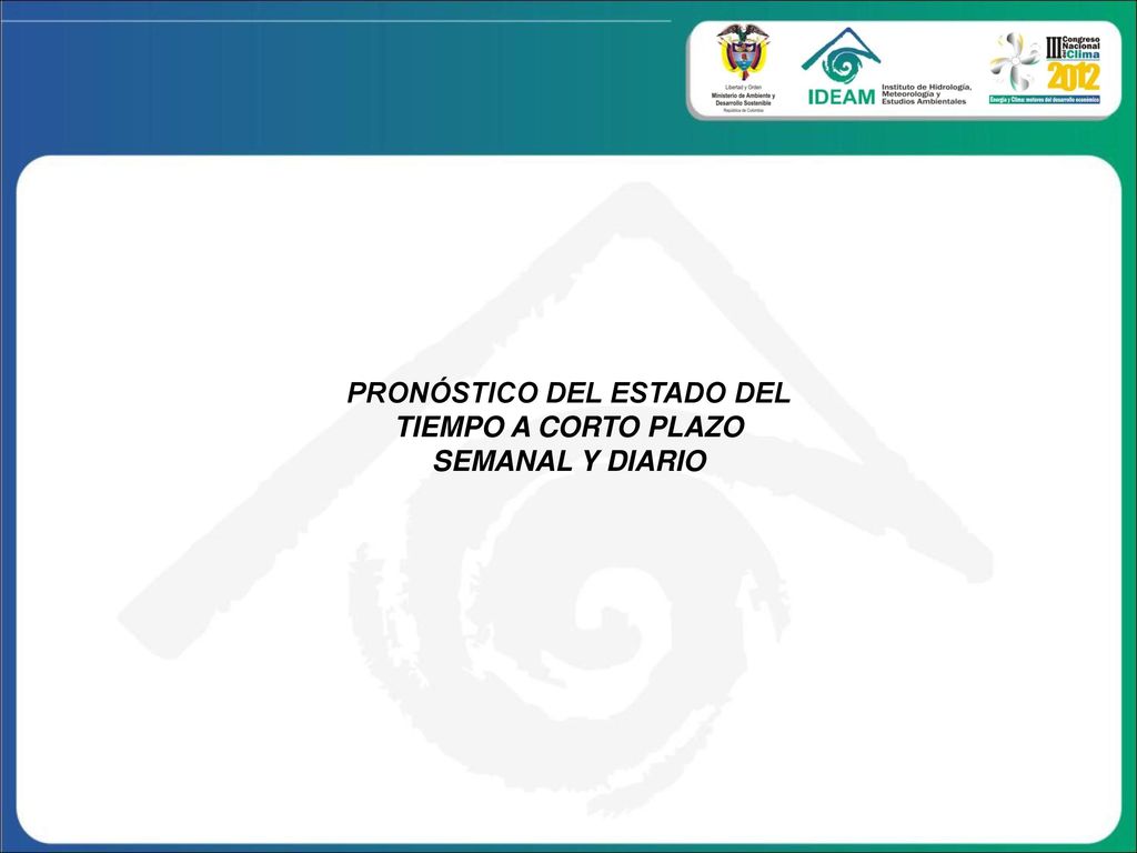 PRONÓSTICO DEL ESTADO DEL TIEMPO A CORTO PLAZO