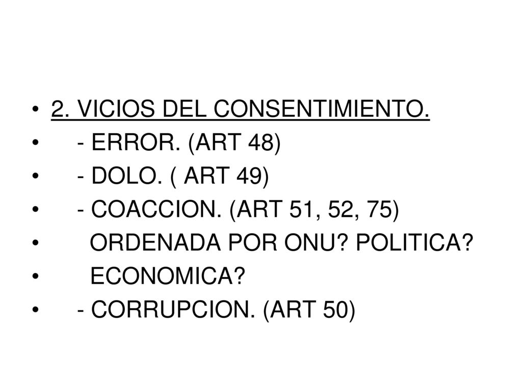 2. VICIOS DEL CONSENTIMIENTO.