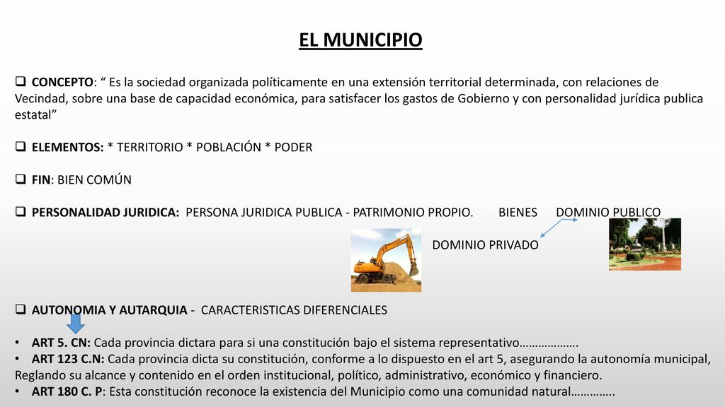 EL MUNICIPIO CONCEPTO: Es la sociedad organizada políticamente en una extensión territorial determinada, con relaciones de.