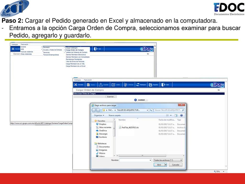 Paso 2: Cargar el Pedido generado en Excel y almacenado en la computadora.