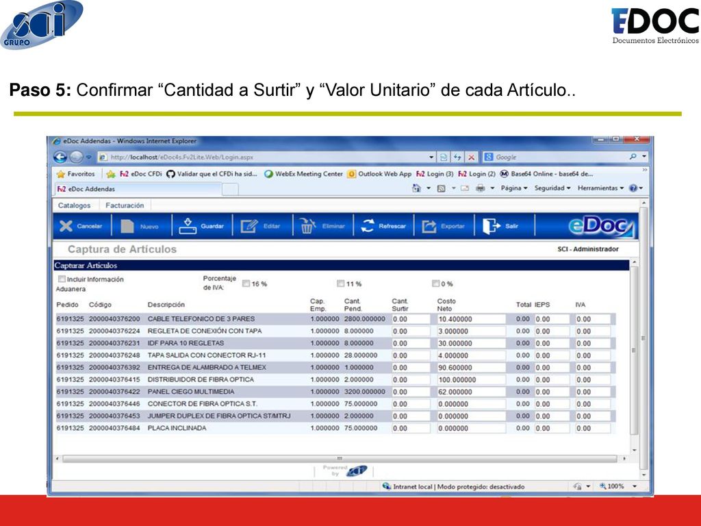 Paso 5: Confirmar Cantidad a Surtir y Valor Unitario de cada Artículo..
